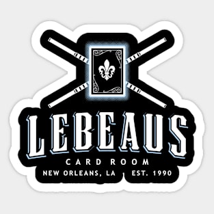 Lebeau's Card Room - New Orleans, LA Sticker